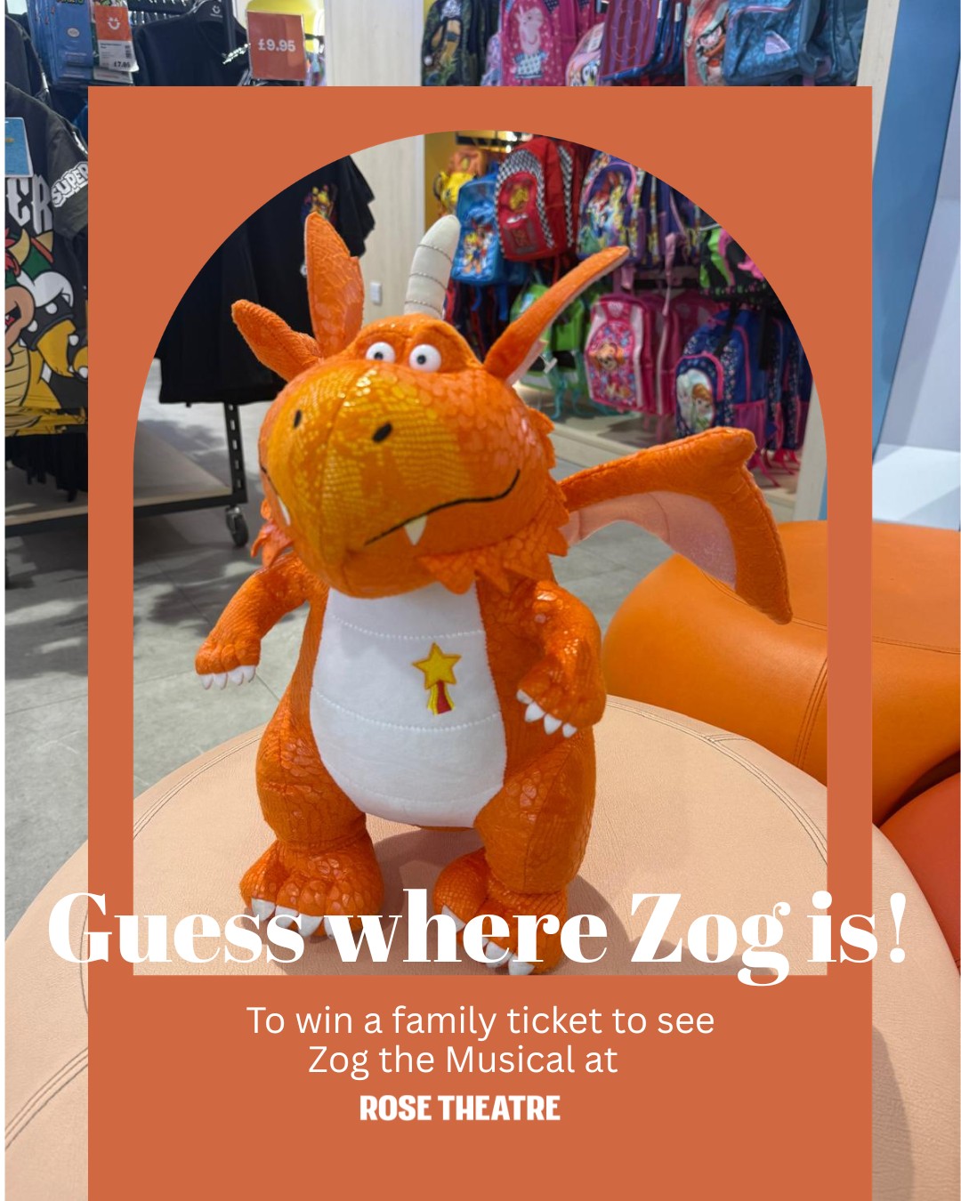 Zog Giveaway – Clue #2 ✨🐉

Have you been keeping track of Zog’s hiding places? Here’s your second location 👀

Remember, we’re hiding Zog in 4 locations around The Bentall Centre and one lucky winner will receive a Family Ticket to see Zog The Musical at Rose Theatre, Kingston🎭 with a Zog teddy for our runner-up 🧸

💭 Think you know where Zog is hiding? Start making your guesses and keep a note of every location - you’ll need all 4 when our final post goes live this Thursday!

Two more clues to go! 🐲 Winner will be selected on Friday 22 May 2026.